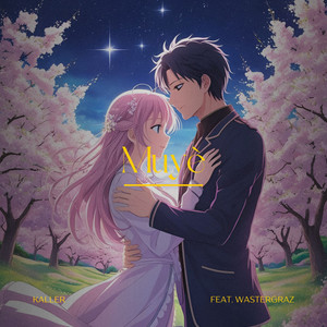 Muyè (feat. Wastergraz)