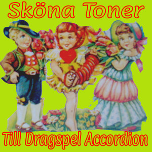 Sköna toner till dragspel accordion