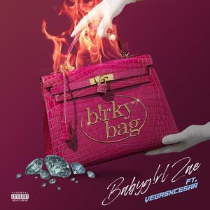 B!RKY BAG (feat. VegasXCesar) (Explicit)