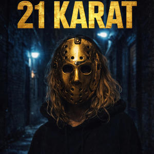 21 Karat (Explicit)