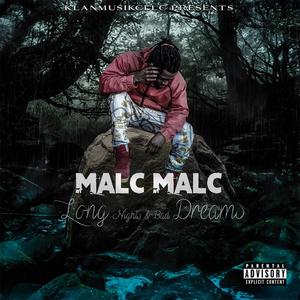 Long Nights & Bad Dreams (Explicit)