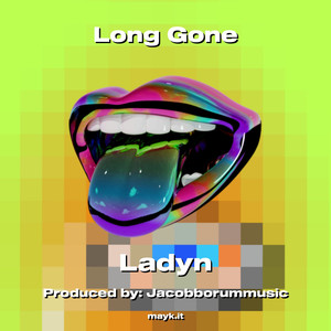 Long Gone