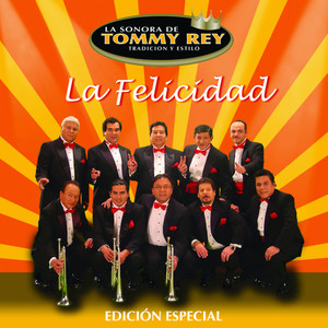 La Felicidad (Edición Especial)