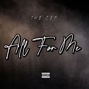 All for me (Explicit)