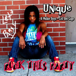 Rock This Party(feat. Walker Boyz, Cell & Gage)
