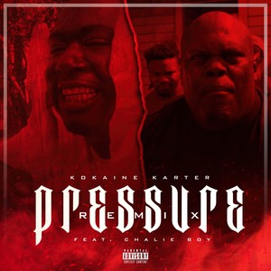 Pressure (Remix) [Explicit]