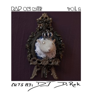 Vol. 2 (feat. DJ D.REK) [Explicit]