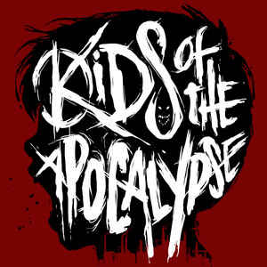 Kids of the Apocalypse EP