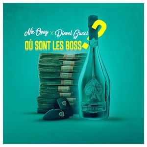 Où Sont Les Boss (Explicit)