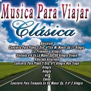 Musica Para Viajar Clasica