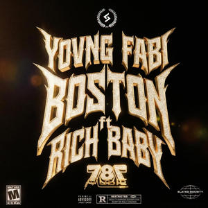 787 Label - Boston (feat. Richbaby & YvngFabi) (Explicit)