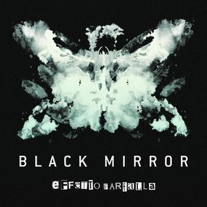 Black Mirror (effetto farfalla) [Explicit]