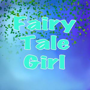 Fairy Tale Girl