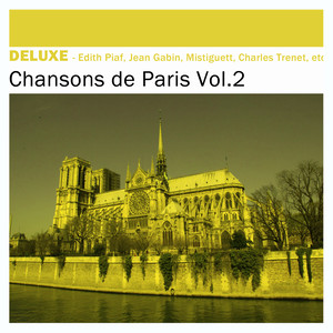 Deluxe: Chansons de Paris, Vol. 2