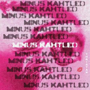 minus kahtled (Explicit)