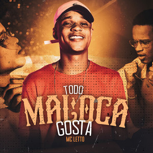 Todo Maloca Gosta (Explicit)