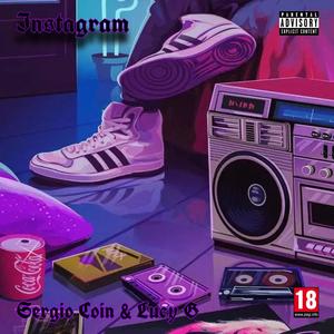 Instagram (feat. Lucy G) [Explicit]