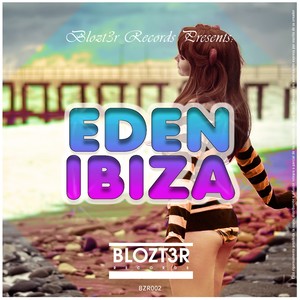 Eden Ibiza (Exclusive Digital Edition)