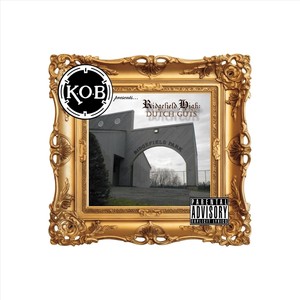 Ridgefield High: Dutch Guts - Side B (Explicit)