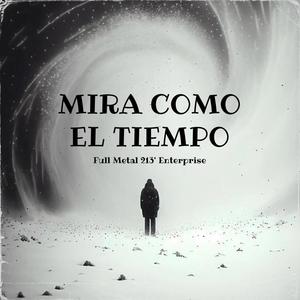 Mira Como El Tiempo (feat. Rudy González & KaryGl) (Explicit)