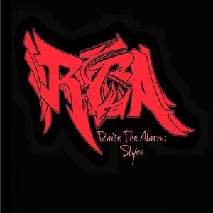 R.T.A. (Raise the Alarm)