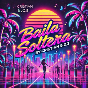 Baila Soltera