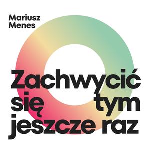 Zachwycić się tym jeszcze raz