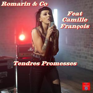 Tendres Promesses (feat. Camille François)