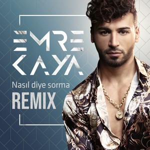 Nasıl Diye Sorma (Remix)