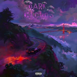 DARK CLOUDS (Explicit)