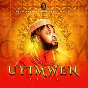 Uyimwen (Refix) (feat. GMoney Imadiyi)