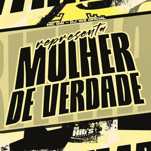 Representa Mulher de Verdade (Explicit)