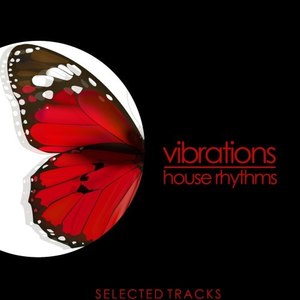 Vibrations (House Rhythms)