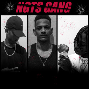 Ngts Gang (Explicit)