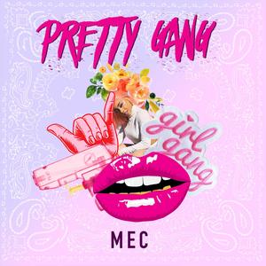 Pretty Gang