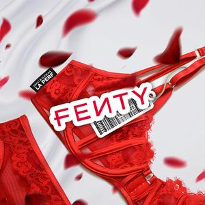 Fenty (Explicit)