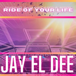 Ride of Your Life