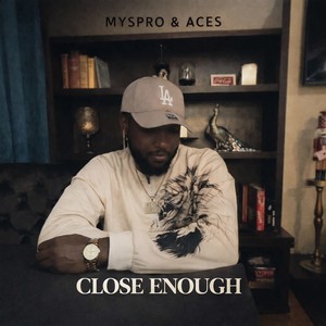 Close Enough (Acoustic)