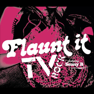 Flaunt It (Radio Edit)