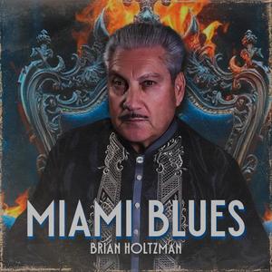 Miami Blues (Explicit)