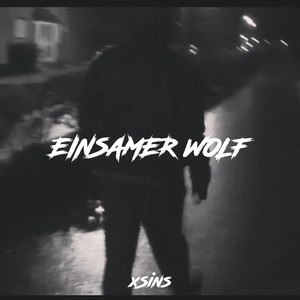 Einsamer Wolf (Explicit)