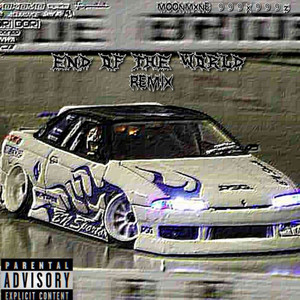 End Of The World (Remix)