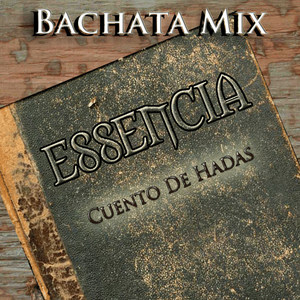 Cuento De Hadas (Bachata Mix)