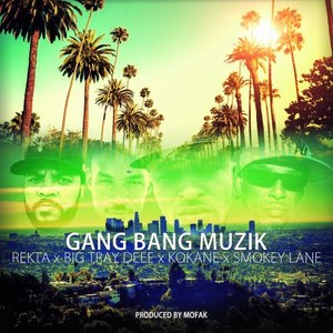 Gang Bang Muzik (Explicit)