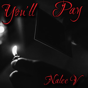 You’ll Pay (Explicit)