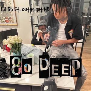 80 Deep (feat. Lilrb) [Explicit]