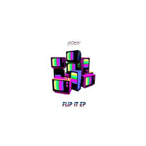 Flip It EP