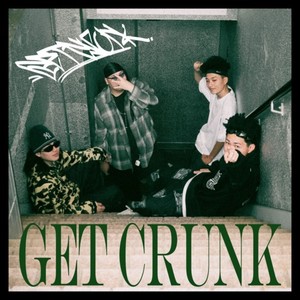 Get Crunk (feat. 168, youyou, GesshI & DJ $hok!)