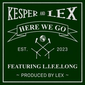 Here We Go (feat. L.I.F.E. Long) [Explicit]