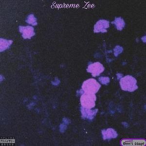 Supreme Zee (Explicit)